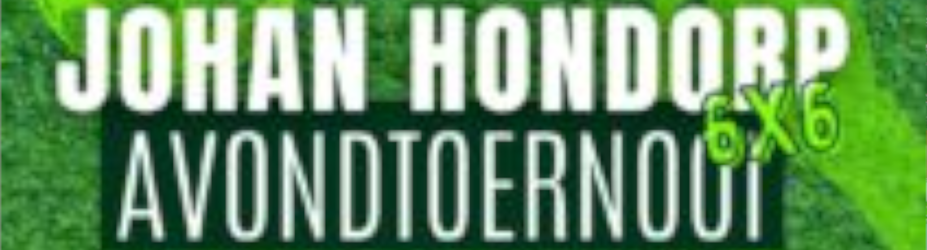 Banner - Johan Hondorp 6×6 Toernooi - EGVV - Gelselaar