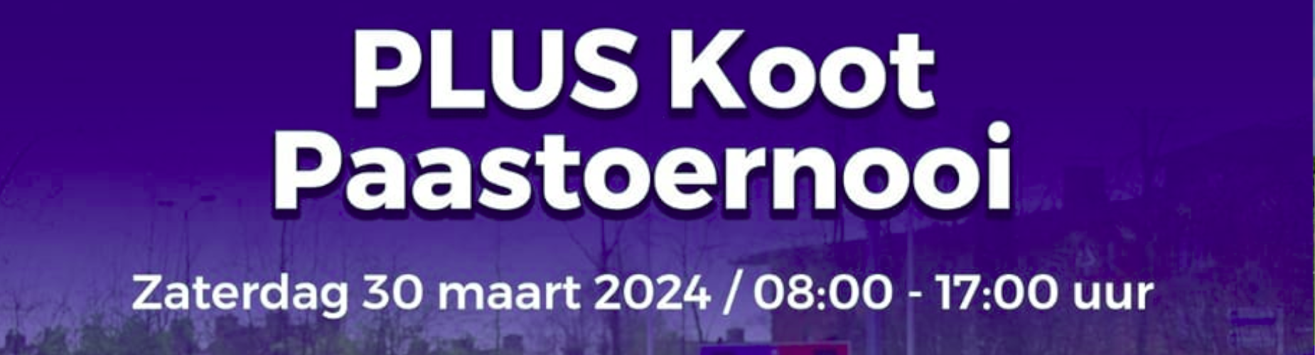 Banner - Plus Koot Paastoernooi - FC Abcoude - Abcoude
