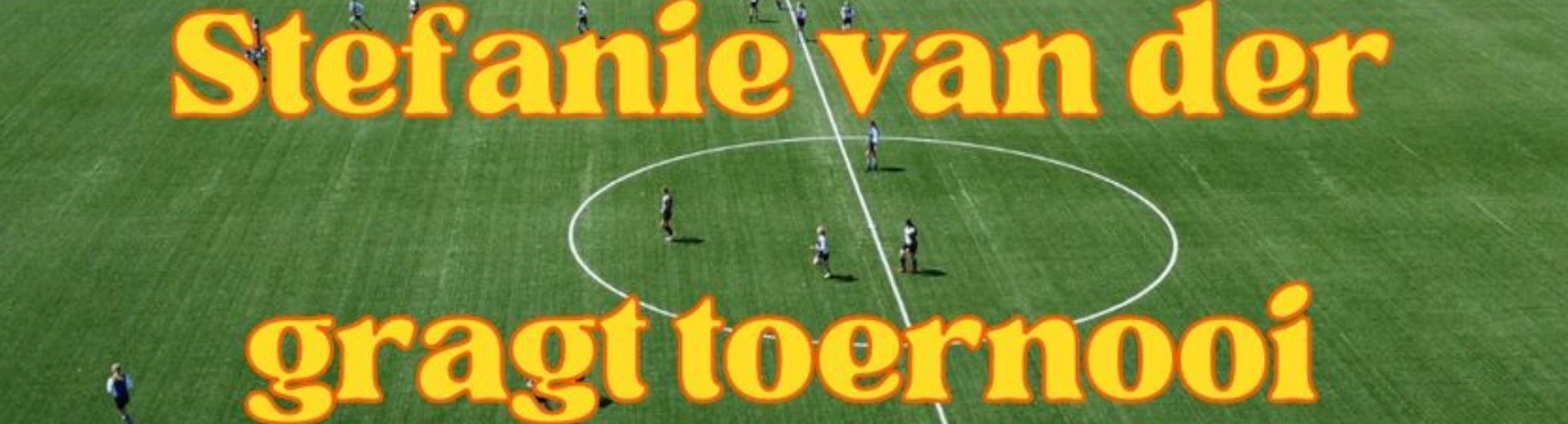Banner - Stefanie van der Gragt toernooi 2024 - Reiger Boys - Heerhugowaard