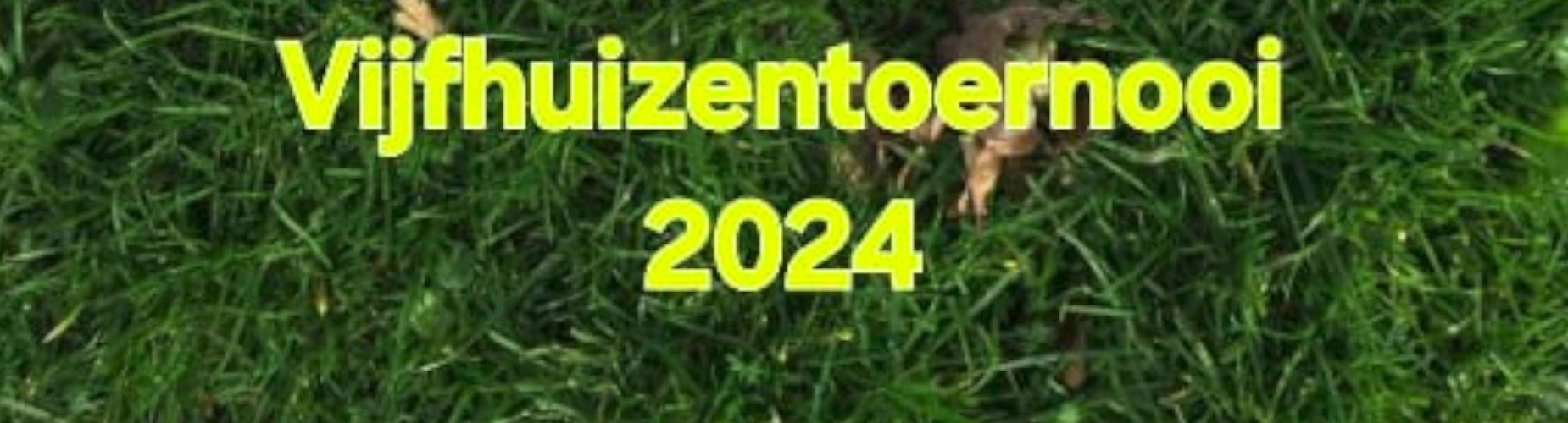 Banner - Vijfhuizentoernooi - SV Nieuwkoop - Nieuwkoop
