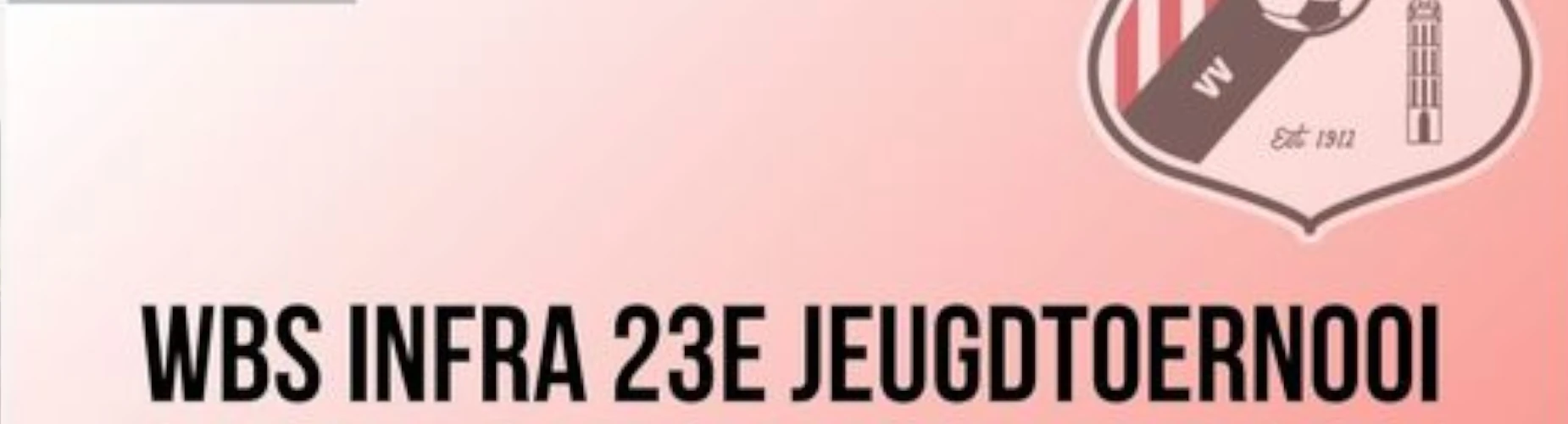 Banner - WBS Infra Jeugdvoetbaltoernooi 2024 - VV Steenwijk - Steenwijk