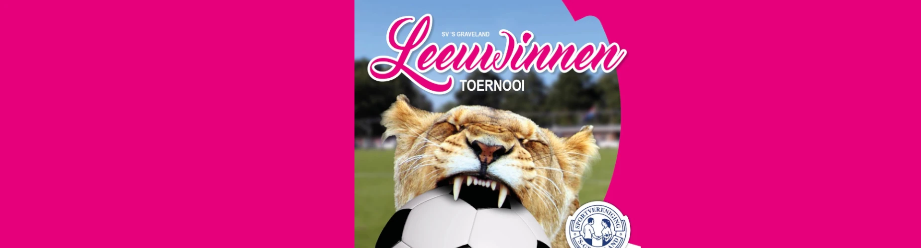 Banner - ING Leeuwinnentoernooi - S.V. ‘s-Graveland - Graveland