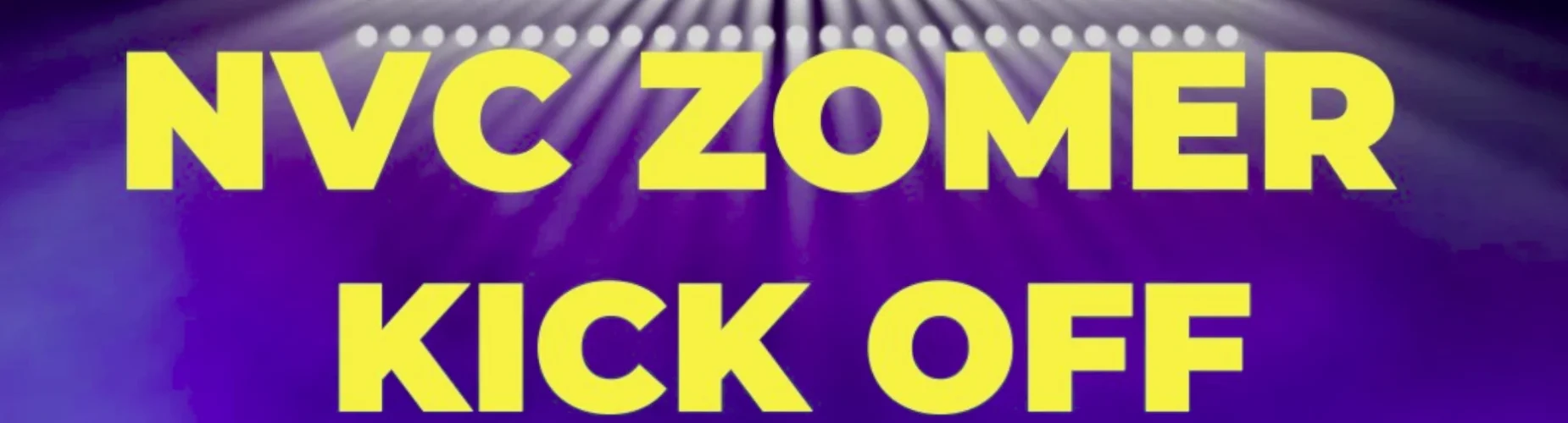 Banner - NVC Kick Off Toernooi Zomer 2024 - sv NVC - Naarden