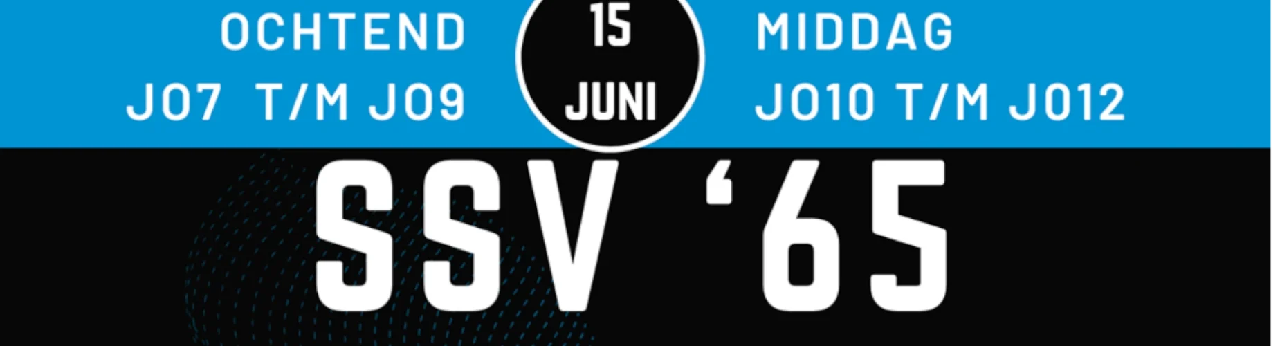 Banner - SSV’65 pupillentoernooi 2024 - SSV ’65 - Goes