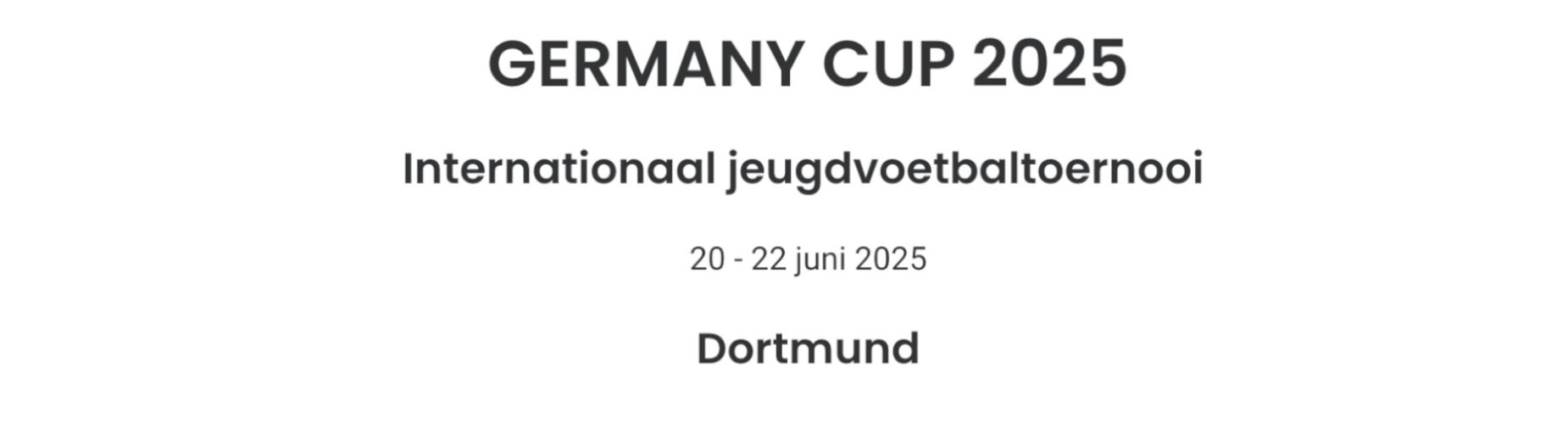 Banner - Dortmund  – GERMANY CUP 2025 - SV Langendreer - Bochum