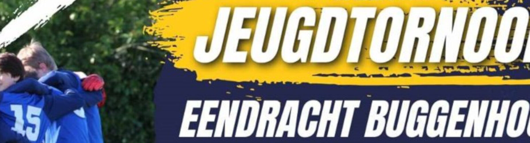 Banner - Eendracht Buggenhout Jeugdtornooi 2025 - Eendracht Buggenhout - Buggenhout