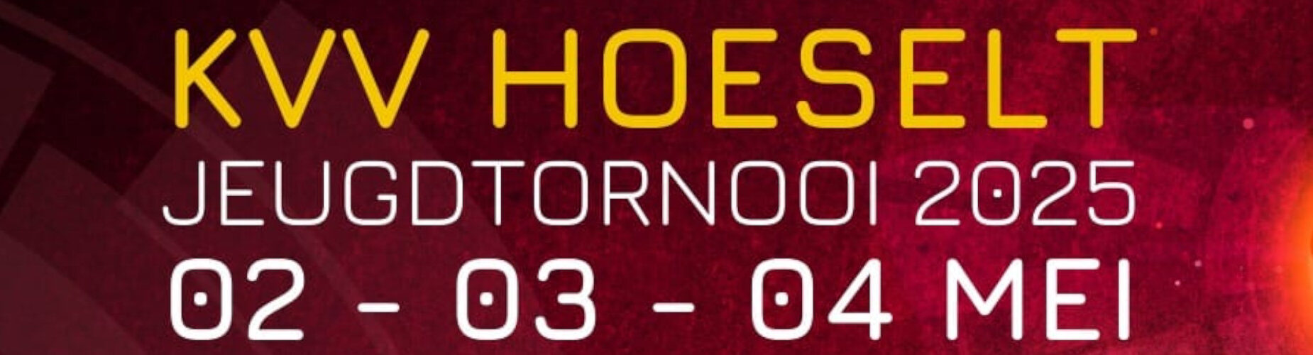 Banner - Zomertornooi 2025 KVV Hoeselt - KVV Hoeselt - Hoeselt