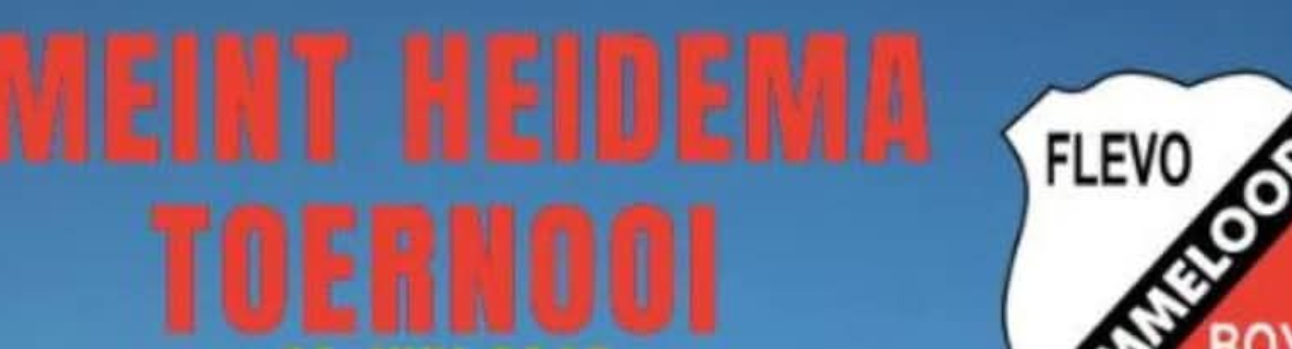 Banner - Meint Heidema Toernooi 2025 - Flevo Boys - Emmeloord