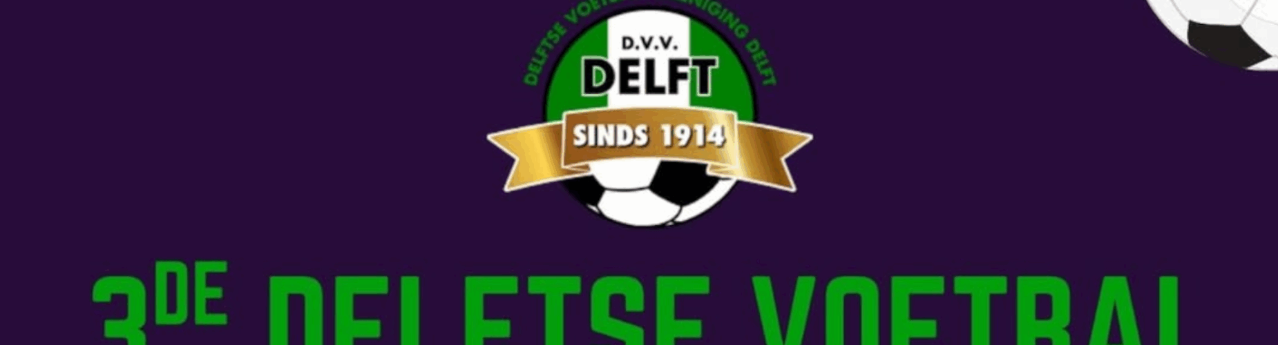 Banner - 3e Delftse Voetbal Vrienden Toernooi - Dvv Delft - Delft
