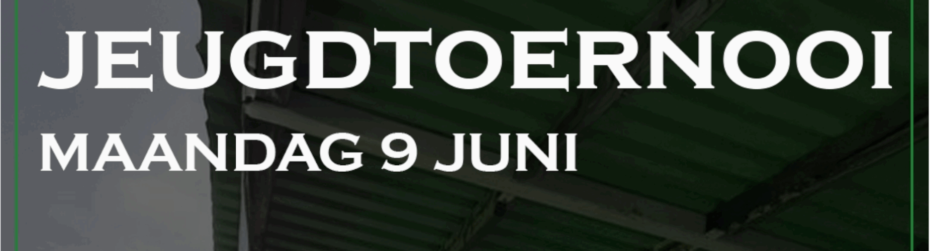 Banner - Jeugdtoernooi vv Hedel 2025 - vv Hedel - Hedel