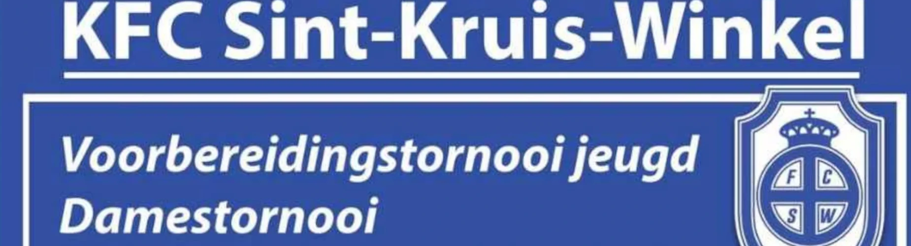 Banner - Voorbereidingstornooi Jeugd KFC Sint Kruis Winkel - KFC Sint Kruis Winkel - Gent